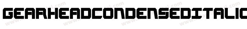 GearheadCondensedItalic-eBWO字体转换