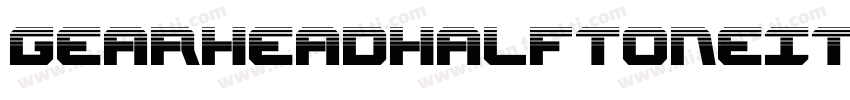 GearheadHalftoneItalic-3Dyy字体转换