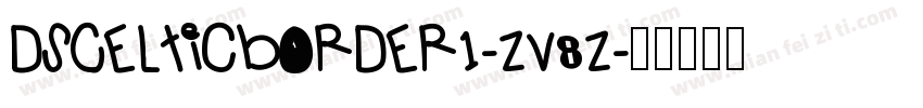 DsCelticBorder1-ZV8Z字体转换
