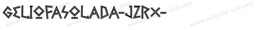 GelioFasolada-JZrx字体转换