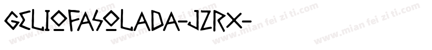 GelioFasolada-JZrx字体转换