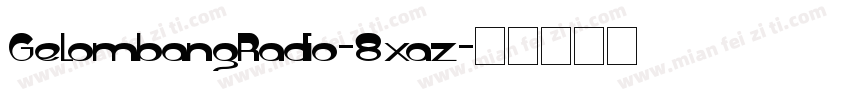 GelombangRadio-8xaz字体转换