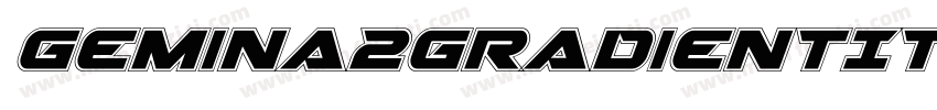Gemina2GradientItalic-DlmW字体转换