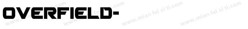 Overfield字体转换