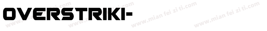 overstriki字体转换