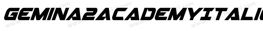 Gemina2AcademyItalic-En7n字体转换