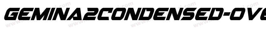 Gemina2Condensed-Ove4字体转换