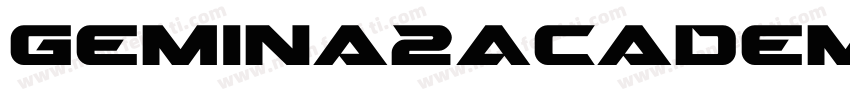 Gemina2Academy-a32R字体转换