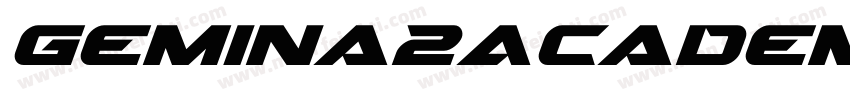 Gemina2AcademyItalic-En7n字体转换