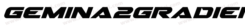 Gemina2GradientItalic-DlmW字体转换