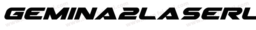 Gemina2LaserLeftalic-5eGB字体转换
