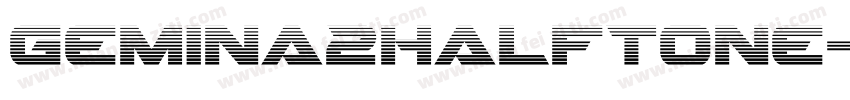 Gemina2Halftone-AVvL字体转换