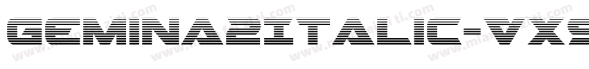Gemina2Italic-VX9z字体转换