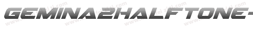Gemina2Halftone-AVvL字体转换