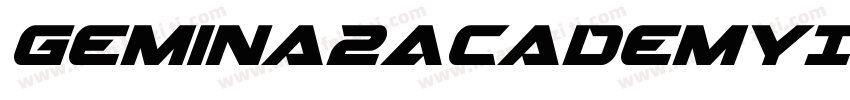 Gemina2AcademyItalic-En7n字体转换