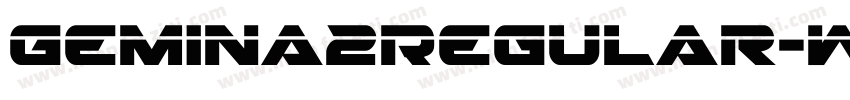 Gemina2Regular-WglE字体转换
