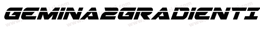 Gemina2GradientItalic-DlmW字体转换