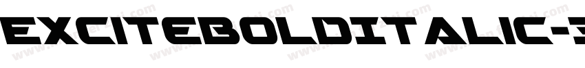 ExciteBoldItalic-3WlG字体转换
