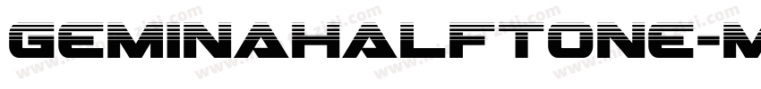 GeminaHalftone-m90a字体转换