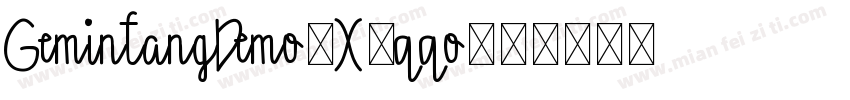 GemintangDemo-X3qqo字体转换