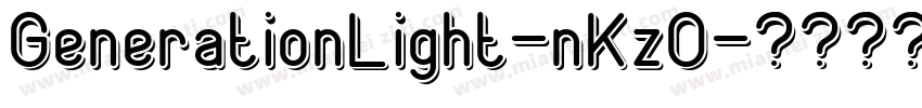 GenerationLight-nKz0字体转换