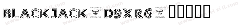 BlackJack-d9xr6字体转换