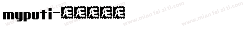 myputi字体转换