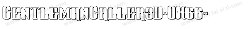 GentlemanCaller3D-OX66字体转换