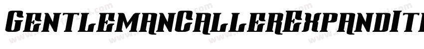 GentlemanCallerExpandItalic-2x0W字体转换
