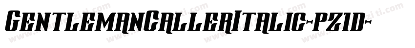 GentlemanCallerItalic-pz1d字体转换