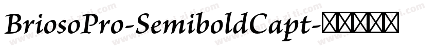 BriosoPro-SemiboldCapt字体转换