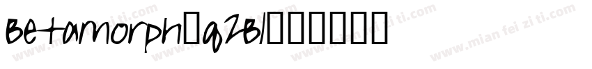 Betamorph-qZBl字体转换
