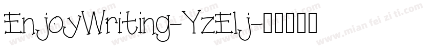 EnjoyWriting-YzElj字体转换