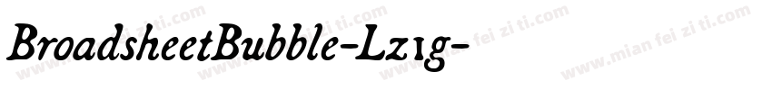 BroadsheetBubble-Lz1g字体转换