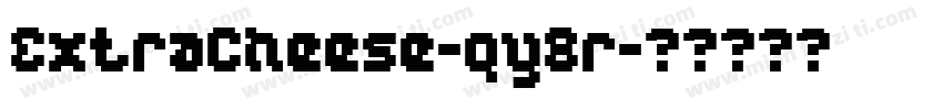 ExtraCheese-qy7r字体转换