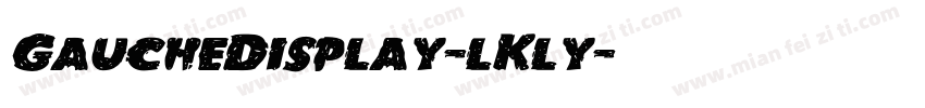 GaucheDisplay-lKly字体转换