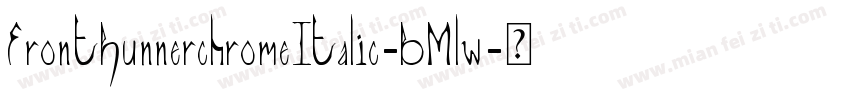 FrontRunnerchromeItalic-BMlw字体转换
