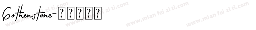 Gothenstone字体转换