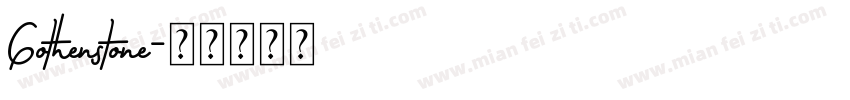 Gothenstone字体转换
