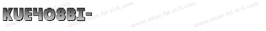 KUE408BI字体转换