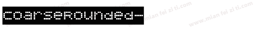 CoarseRounded字体转换