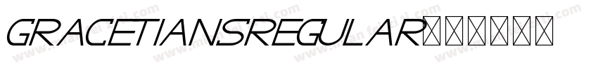 GRACETIANSRegular字体转换