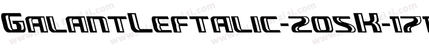 GalantLeftalic-2o5K字体转换