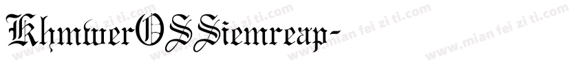 KhmwerOSSiemreap字体转换
