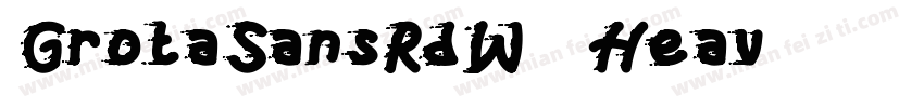 GrotaSansRdW05-Heav字体转换