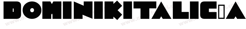 DominikItalic-aM6K字体转换