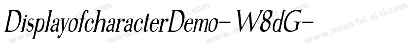 DisplayofcharacterDemo-W8dG字体转换