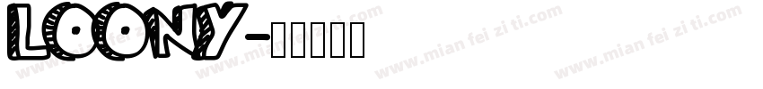 Loony字体转换