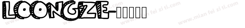 loongze字体转换