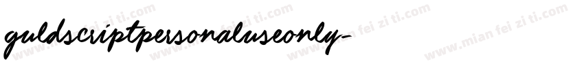 guldscriptpersonaluseonly字体转换